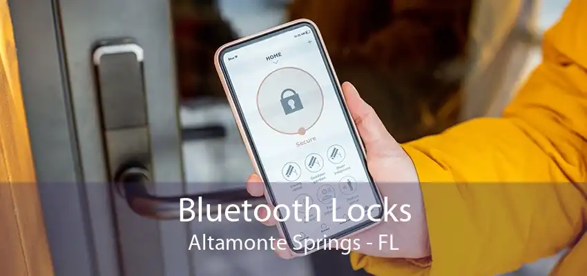 Bluetooth Locks Altamonte Springs - FL