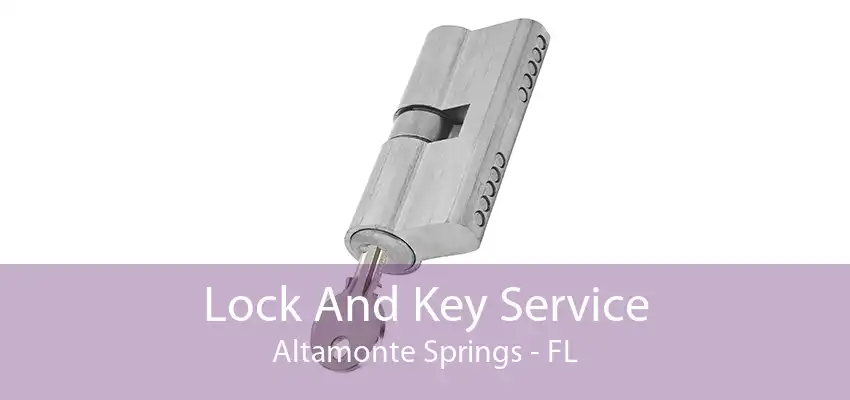 Lock And Key Service Altamonte Springs - FL