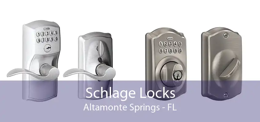 Schlage Locks Altamonte Springs - FL