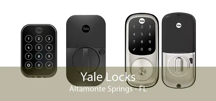 Yale Locks Altamonte Springs - FL